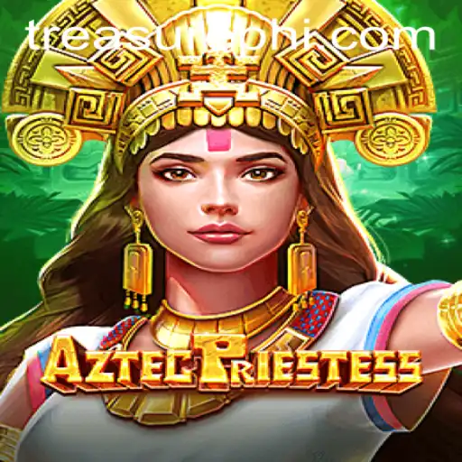 Unveiling AztecPriestess: A New Gaming Adventure