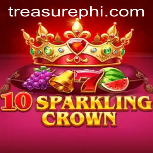 Discover the Excitement of 10SparklingCrown on TreasurePH.com